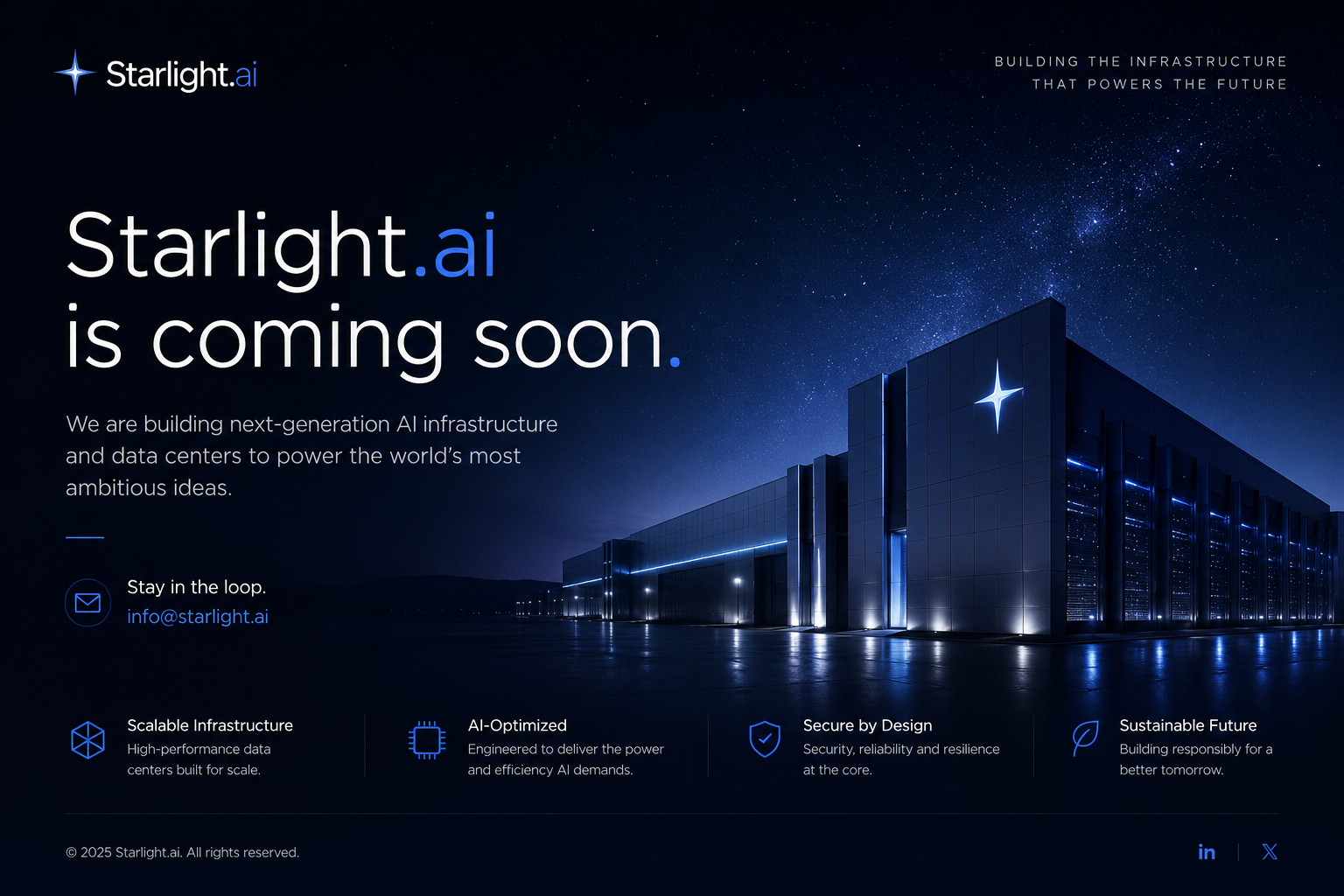Starlight.ai is coming soon. Building next-generation AI infrastructure and data centers.